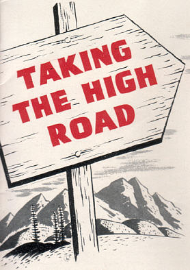 Taking the High Road